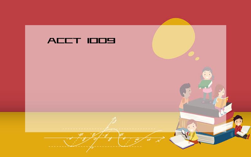 ACCT 1009