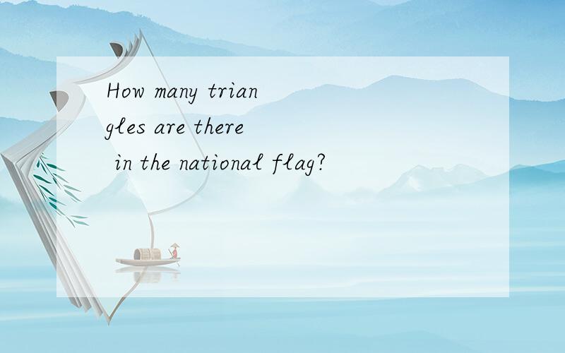 How many triangles are there in the national flag?